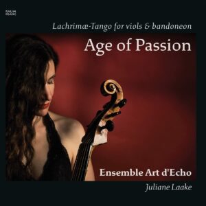 Age Of Passion - Juliane Laake