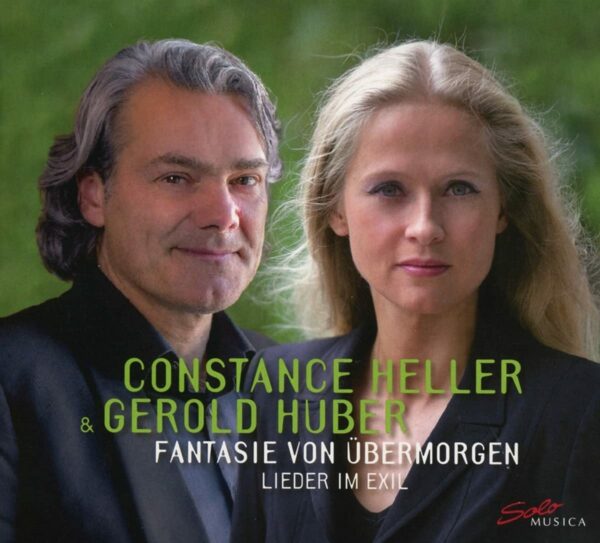 Fantasie Fur Ubermorgen, Lieder Im Exil - Constance Heller
