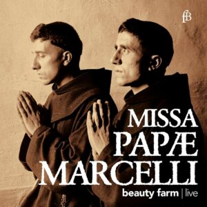 Palestrina: Missa Papae Marcelli - Beauty Farm