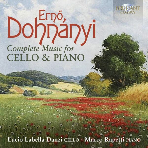 Dohnanyi: Complete Music For Cello & Piano - Marco Rapetti