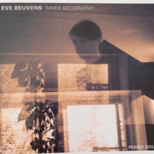Inner Geography - Eve Beuvens