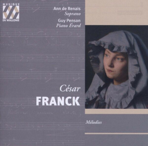 Franck: Mélodies - Ann De Renais