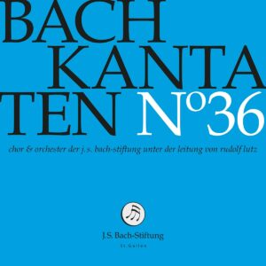 Bach: Kantaten N 36 - Rudolf Lutz