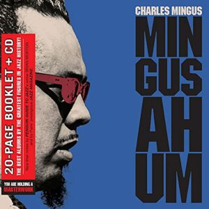 Mingus Ah-Um - Charles Mingus