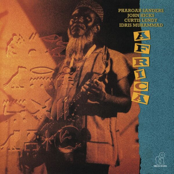 Africa - Pharoah Sanders Quintet