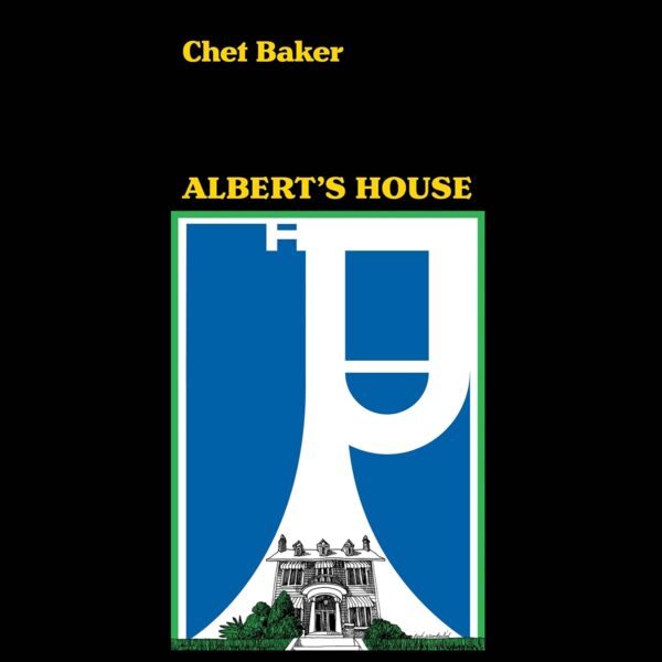Albert's House (Vinyl) - Chet Baker