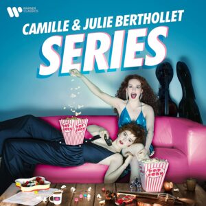 Series - Camille & Julie Berthollet