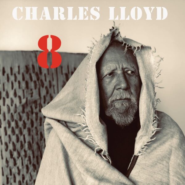 8: Kindred Spirits (Vinyl) - Charles Lloyd