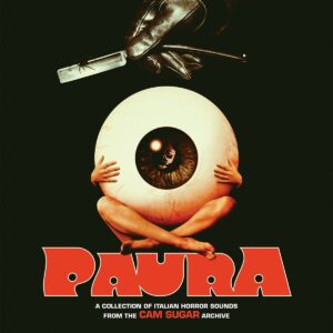 Paura: A Collection Of Italian Horror Sounds From (OST) (Vinyl) - Cam Sugar