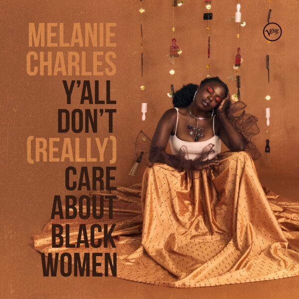 Y'All Don't (Really) Care About Black Women (Vinyl) - Melanie Charles