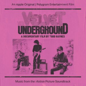 The Velvet Underground: A Documentary Film By Todd Haynes (OST)