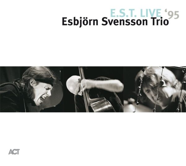 E.S.T. Live `95 (Vinyl) - Esbjorn Svensson Trio