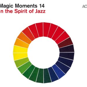 Magic Moments 14: In The Spirit Of Jazz