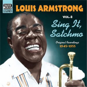 Sing It, Satchmo - Louis Armstrong