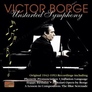 Unstarted Symphony - Victor Borge