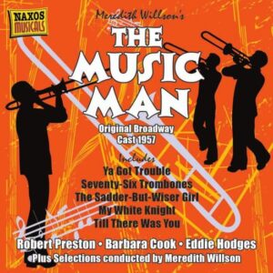 Meredith Willson: The Music Man - Herbert Greene