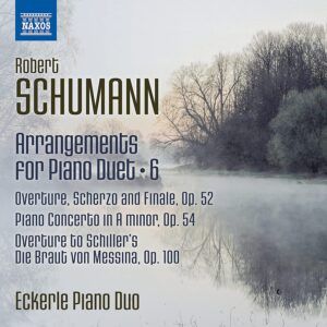 Schumann: Arrangements For Piano Duet Vol. 6 - Eckerle Piano Duo