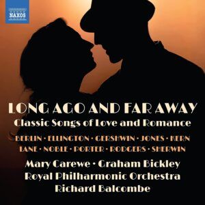 Long Ago And Far Away, Classic Songs Of Love And Romance - Mary Carewe