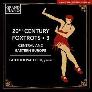 20th Century Foxtrots Vol.3 - Gottlieb Wallisch
