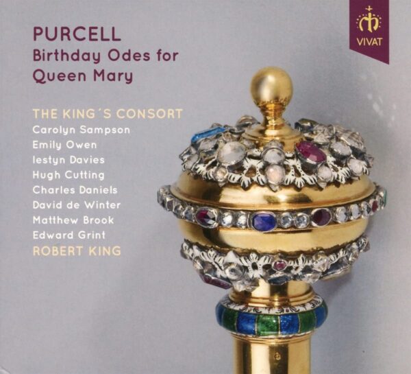 Henry Purcell: Birthday Odes For Queen Mary - Carolyn Sampson