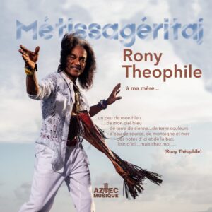 Metissageritaj - Rony Theophile
