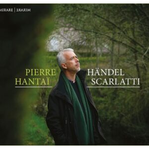 Handel / Scarlatti - Pierre Hantai
