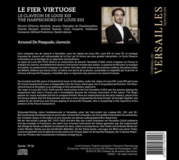 Le Fier Virtuose: Le Clavecin De Louis XIII - Arnaud De Pasquale