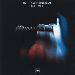Intercontinental - Joe Pass