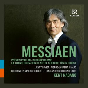 Olivier Messiaen: La Transfiguration De Notre Seigneur Jesus-Christ - Kent Nagano