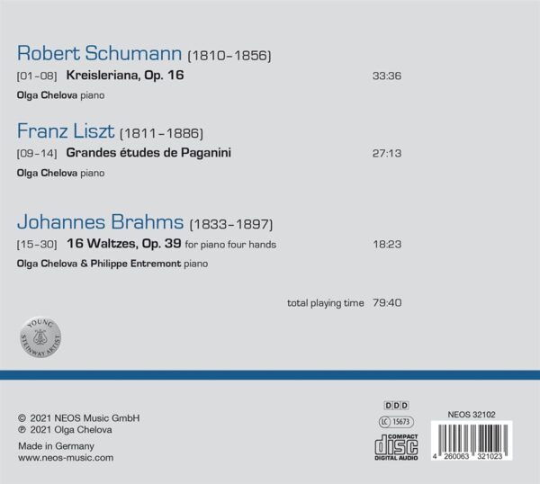 Schumann: Kreisleriana / Liszt: Grandes Etudes de Paganini / Brahms: Walzer op. 39  - Olga Chelova & Philippe Entremont