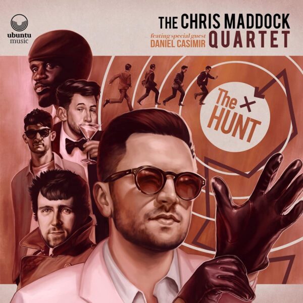 The Hunt - The Chris Maddock Quartet