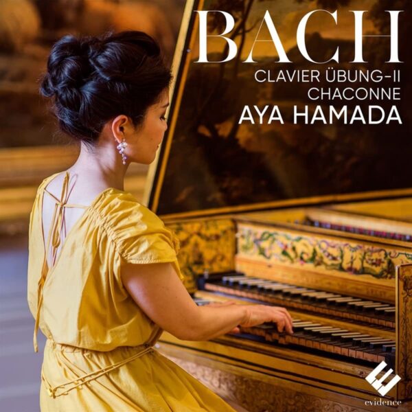 Bach: Clavier Übung II, Chaconne - Aya Hamada