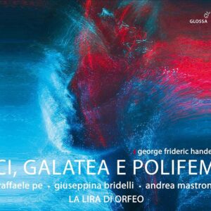 Handel: Aci, Galatea E Polifemo - Luca Guglielmi