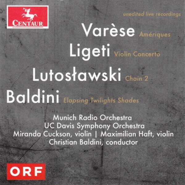 Lutoslawski / Baldini / Ligeti / Varese - Christian Baldini