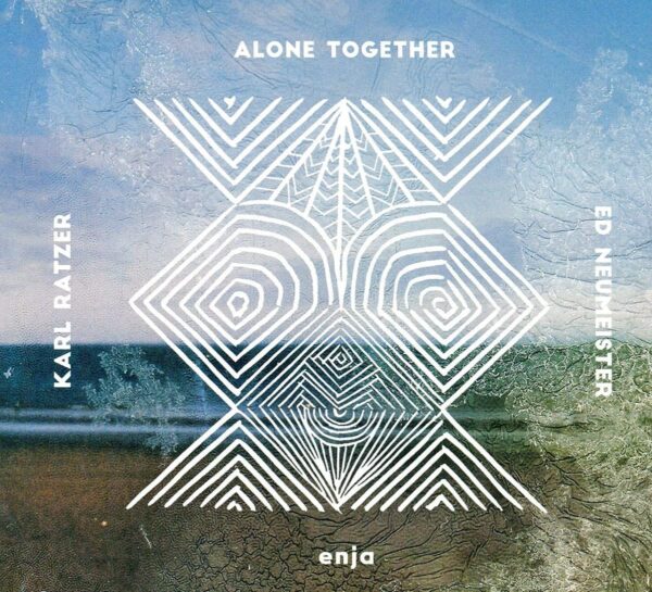 Alone Together - Karl Ratzer & Ed Neumeister