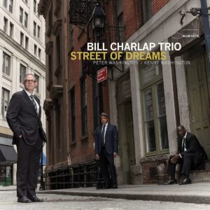 Street Of Dreams (Vinyl) - Bill Charlap Trio