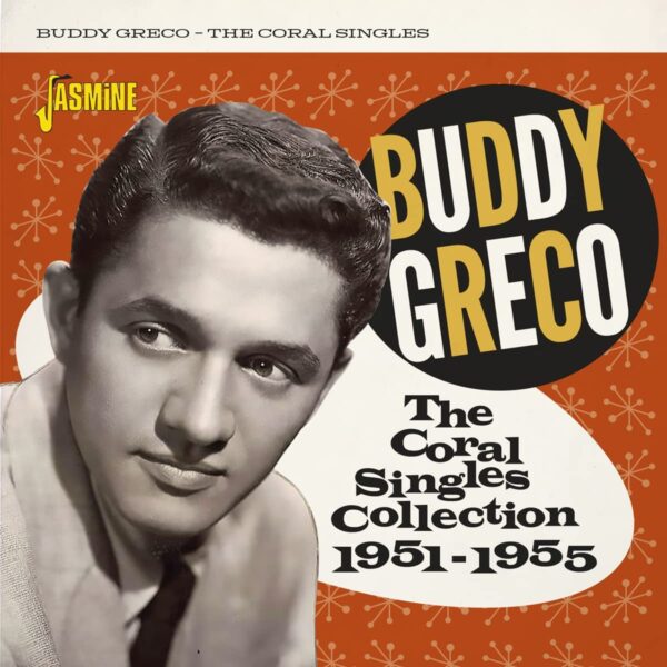The Coral Singles Collection 1951-55 - Buddy Greco