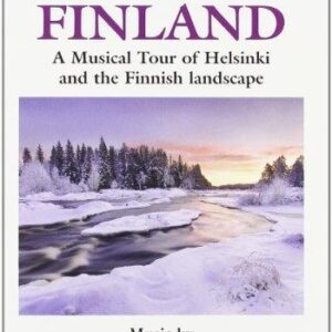 FINLAND : A Musical Journey