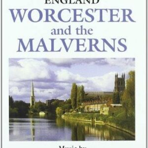 Worcester/Malverns : A Musical Journey