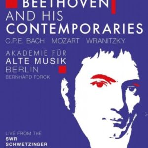 Beethoven And His Contemporaries Vol. 1 - Bernhard Forck