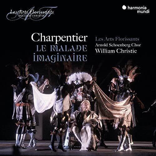 Charpentier, Marc-Antoine: Le Malade Imaginaire - William Christie