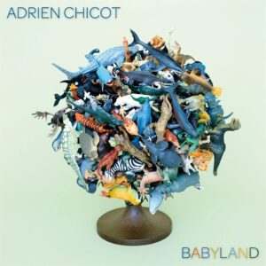 Babyland - Adrien Chicot