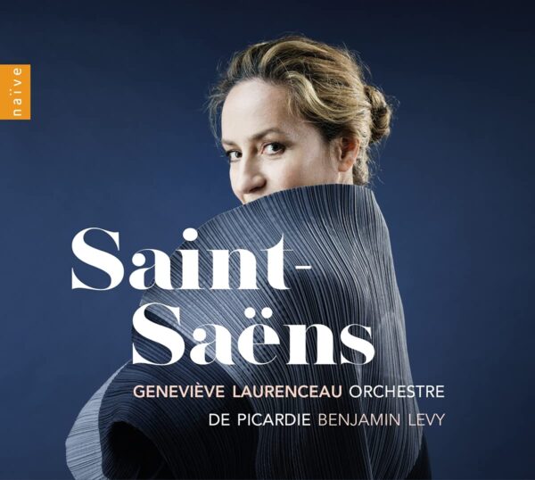 Saint-Saens: Violin Concerto No. 1 - Geneviève Laurenceau