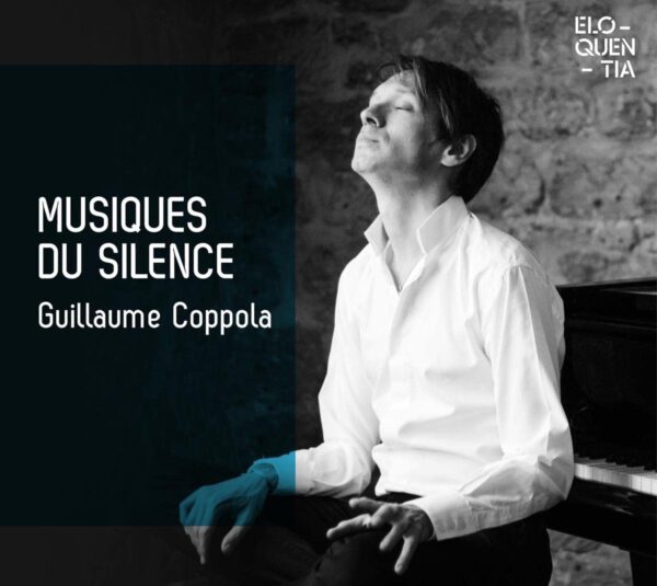 Musiques Du Silence - Guillaume Coppola