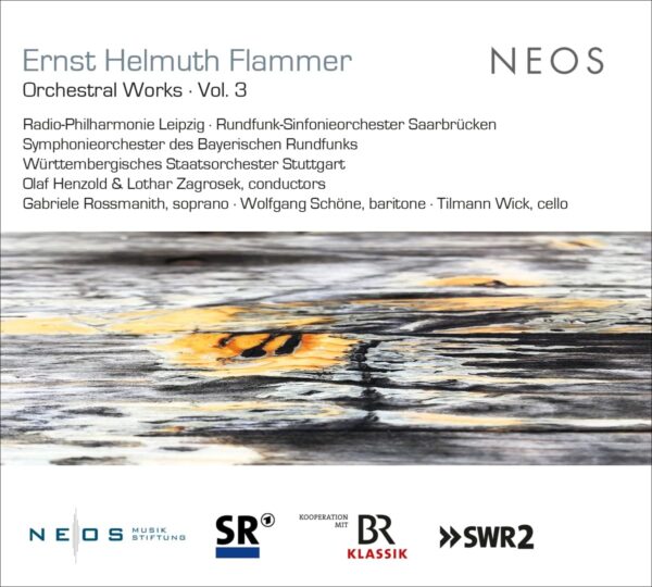 Ernst Helmuth Flammer Orchestral Works Vol. 3