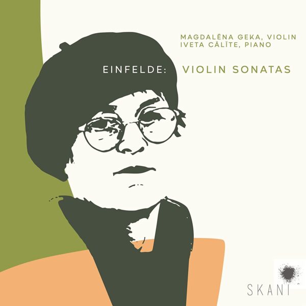 Maija Einfelde: Violin Sonatas - Magdalena Geka & Iveta Calite