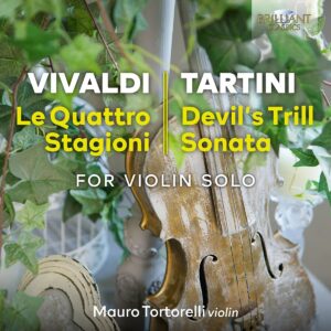 Vivaldi Le Quattro Stagioni / Tartini: Devil's Trill - Mauro Tortorelli