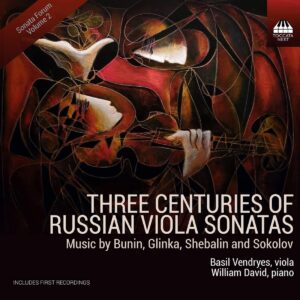 Three Centuries Of Russian Viola Sonatas - Basil Vendryes - William David