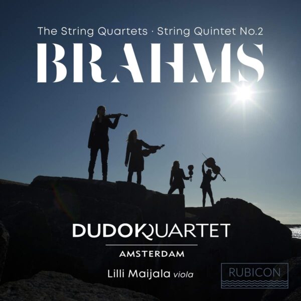 Brahms: The String Quartets & String Quintet No.2 - Dudok Quartet
