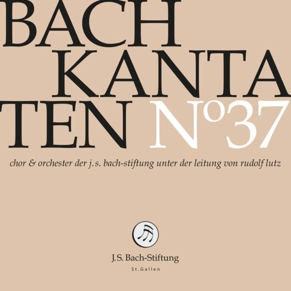 Bach: Kantaten N 37 - Rudolf Lutz